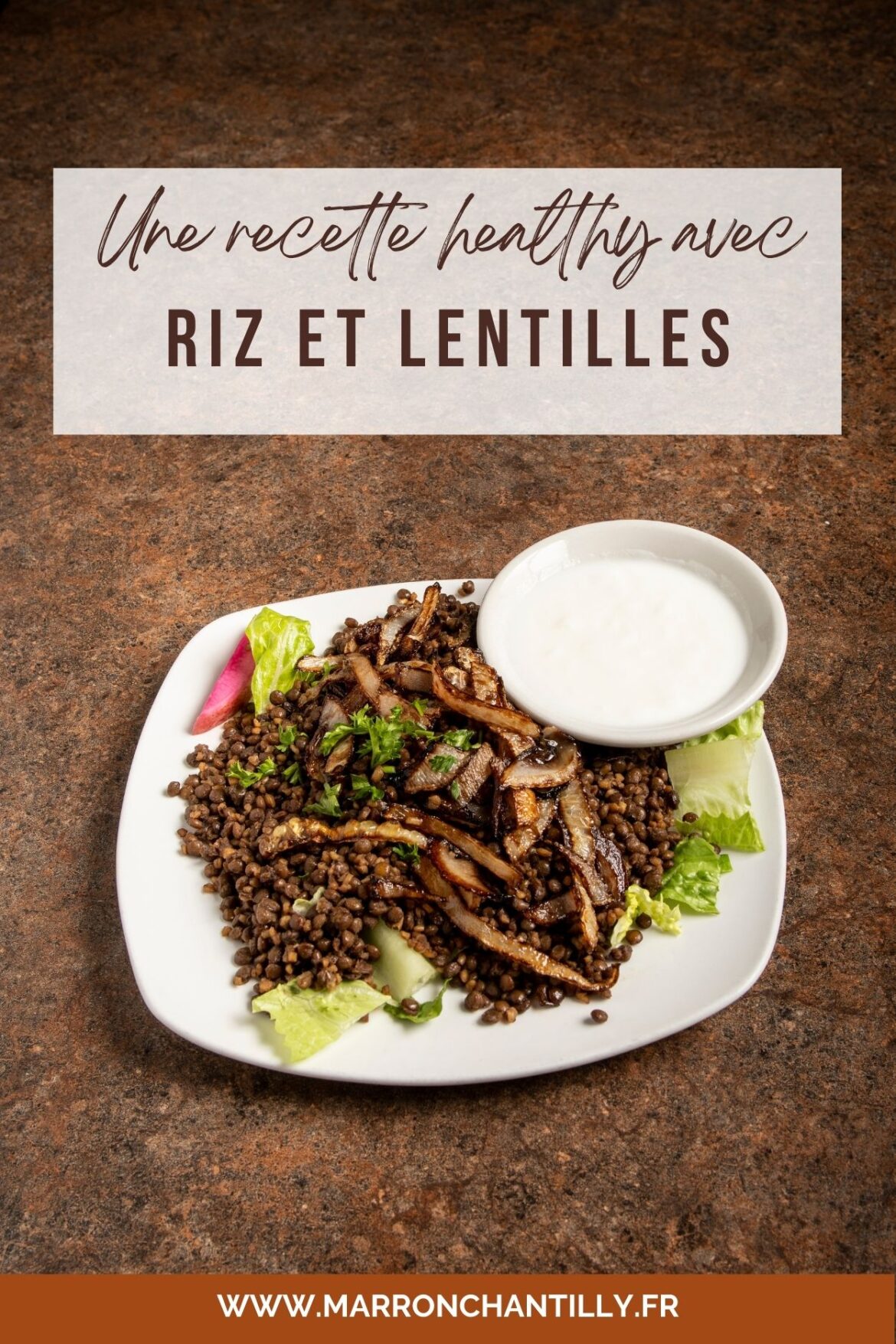 Le Mujadara : recette avec du riz et lentilles